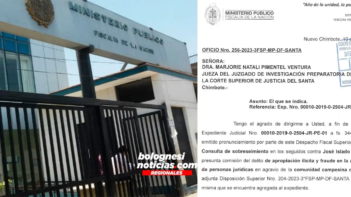 Fiscalía Superior corrige a fiscal de Conchucos y dispone acusar a José Islado por apropiación ilícita y fraude