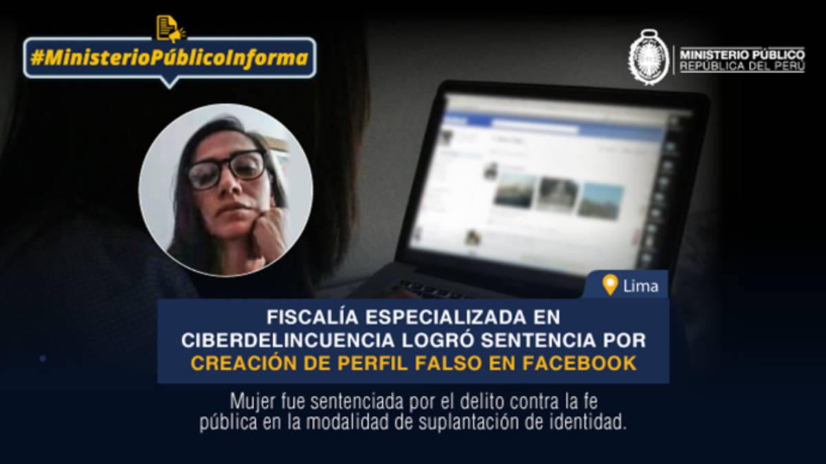 Poder Judicial condena a mujer por crear perfil falso en Facebook.
