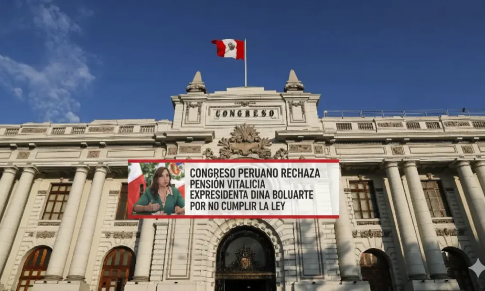 Congreso de la República rechaza pensión vitalicia solicitada por Dina Boluarte