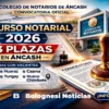 Concurso notarial Áncash 2026 convoca 33 plazas en el distrito notarial