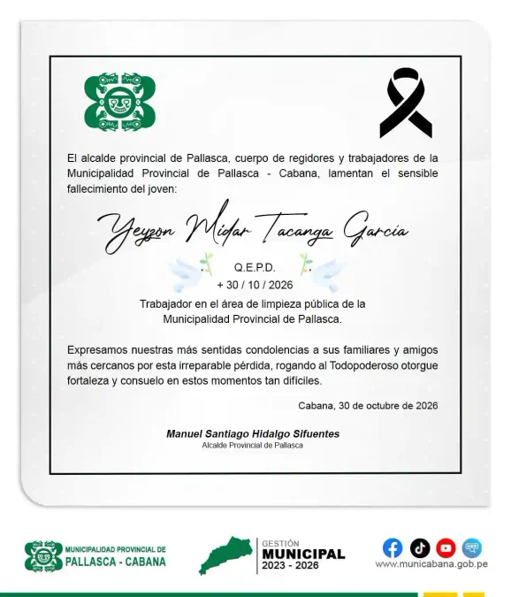 Comunicado oficial de la Municipalidad Provincial de Pallasca lamentando el atropello mortal en Cabana del trabajador Yeison Tacanga.